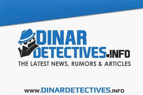 dinar detectives updates